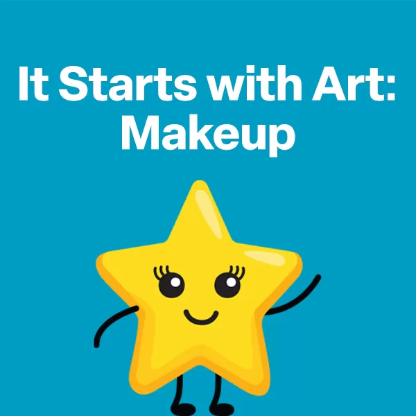 It Starts with Art: Makeup