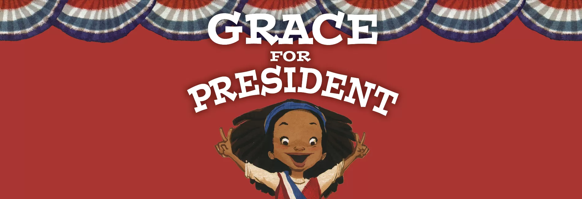 Grace for President