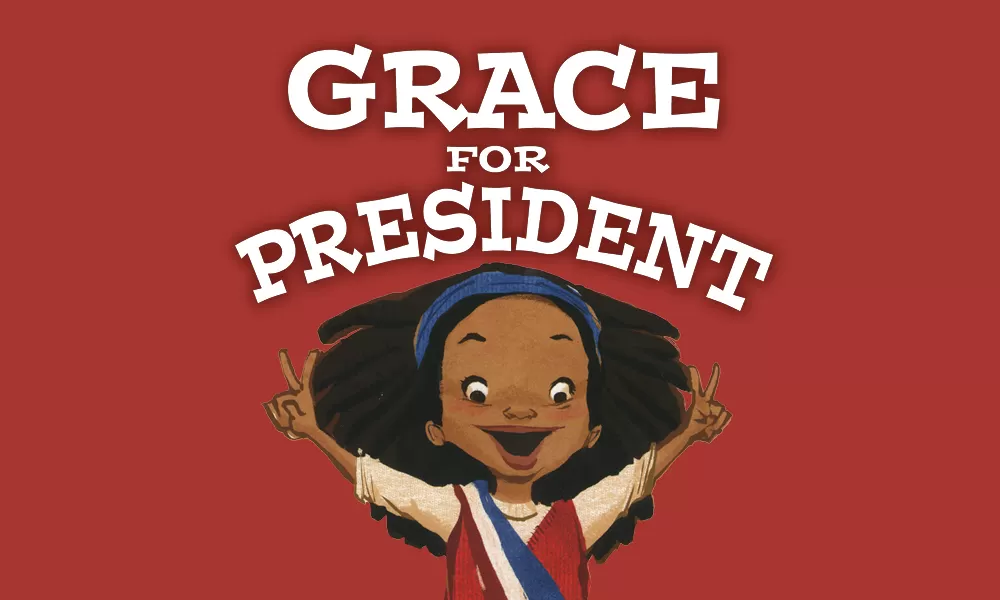 Grace for President — Student Matinee Performance