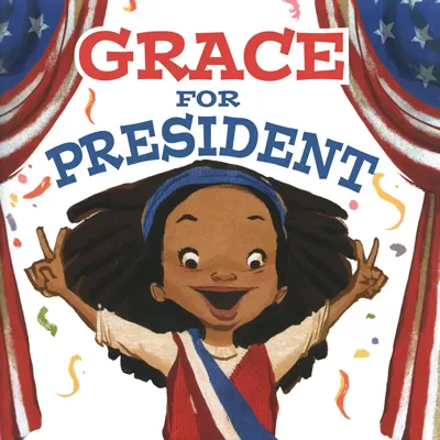 Grace for President